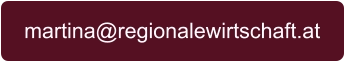 martina@regionalewirtschaft.at
