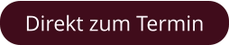Direkt zum Termin