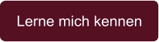 Lerne mich kennen