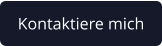 Kontaktiere mich